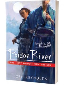 Legend of the Five Rings: Poison River by Josh Reynolds