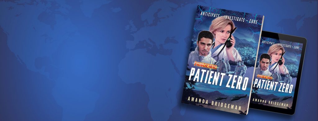 Patient Zero, A Pandemic Novel by Amanda Bridgeman