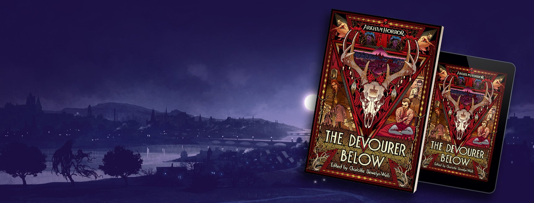 The Devourer Below, An Arkham Horror Anthology edited by Charlotte Llewelyn-Wells