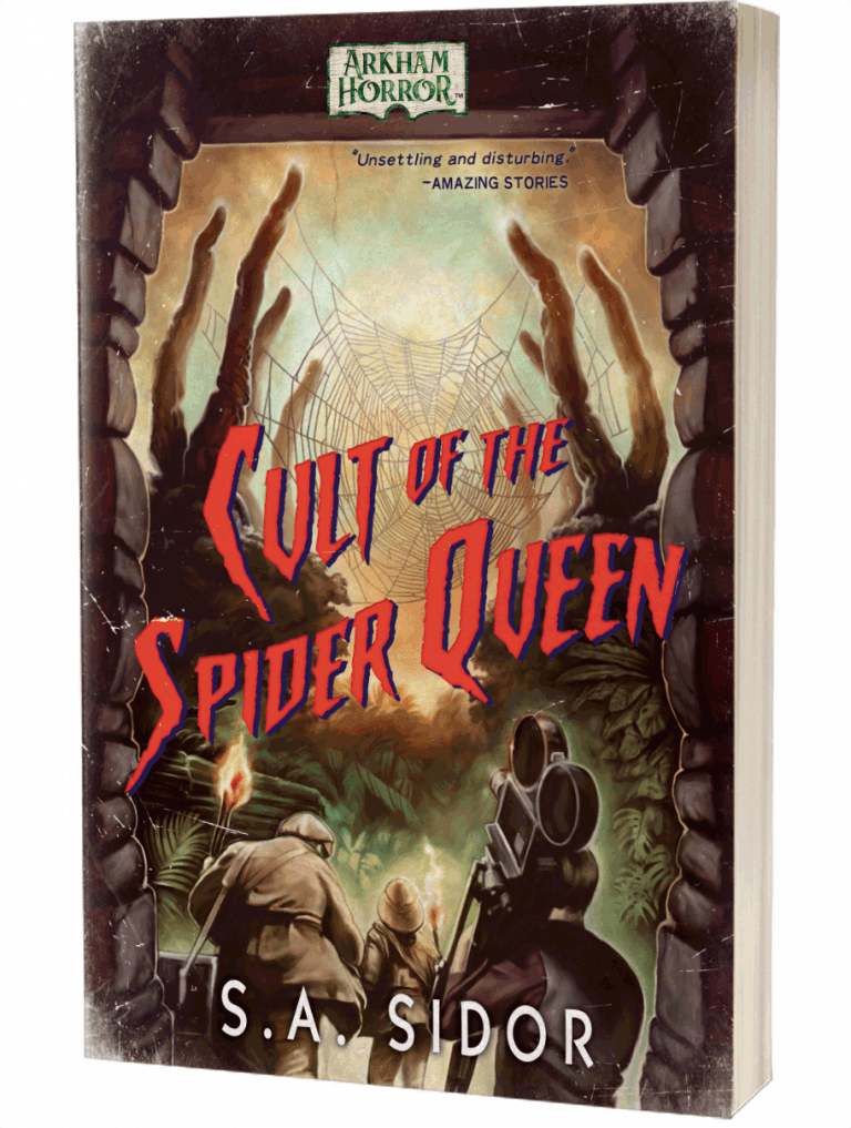 Arkham Horror: Cult of the Spider Queen by S A Sidor