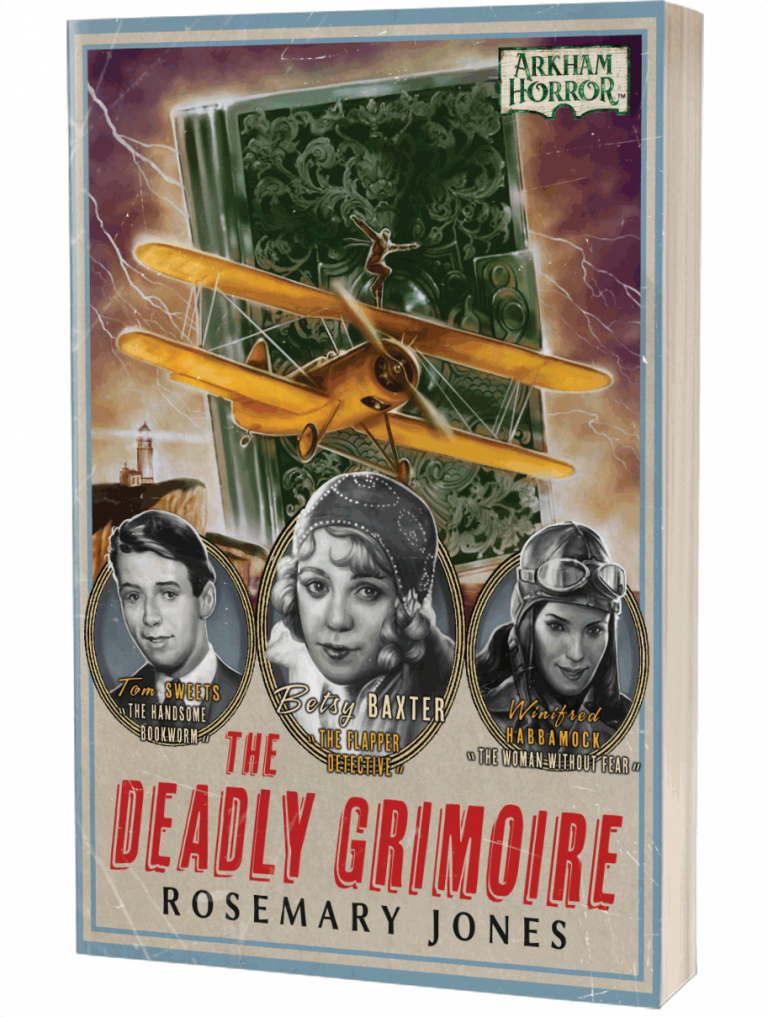 Arkham Horror: The Deadly Grimoire by Rosemary Jones