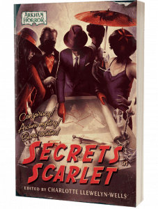 Arkham Horror Secrets in Scarlet edited by Charlotte Llewelyn Wells 3d Cover