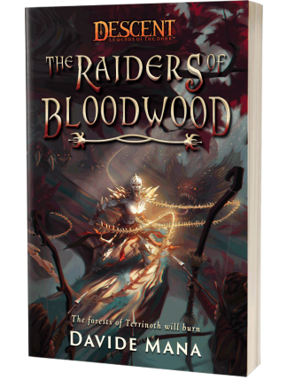 Descent: The Raiders of Bloodwood by Davide Mana