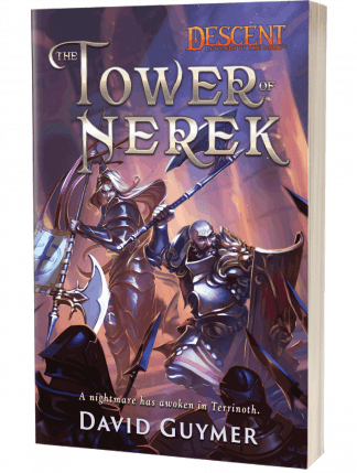 Descent Legends of the Dark: The Tower of Nerek by David Guymer