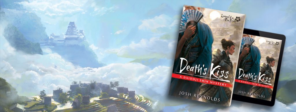 Death’s Kiss, A Legend of the Five Rings Novel