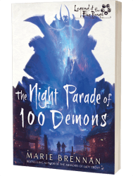 The Night Parade of 100 Demons, A Legend of the Five Rings Novel