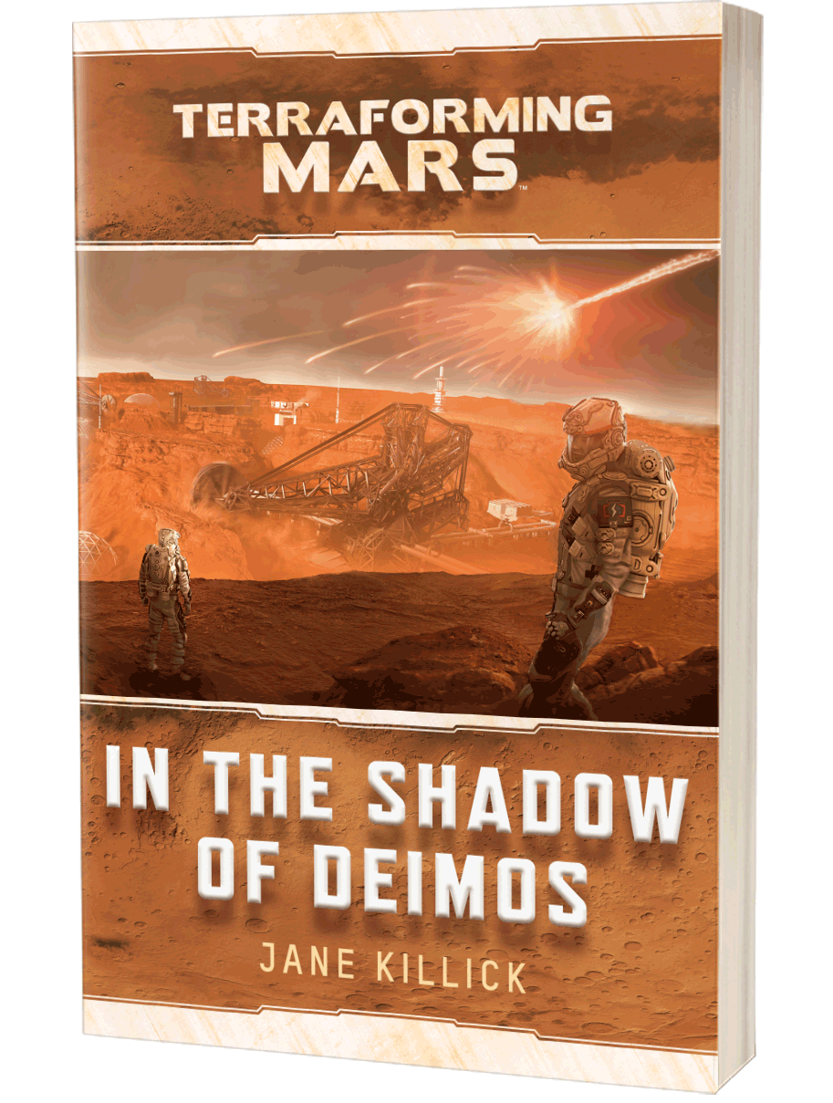 Terraforming Mars: In the Shadow of Deimos by Jane Killick