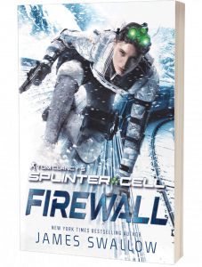 Tom Clancy's Splinter Cell: Firewall by James Swallow