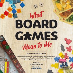 P2W What Board Games Mean to Me audiobook cover