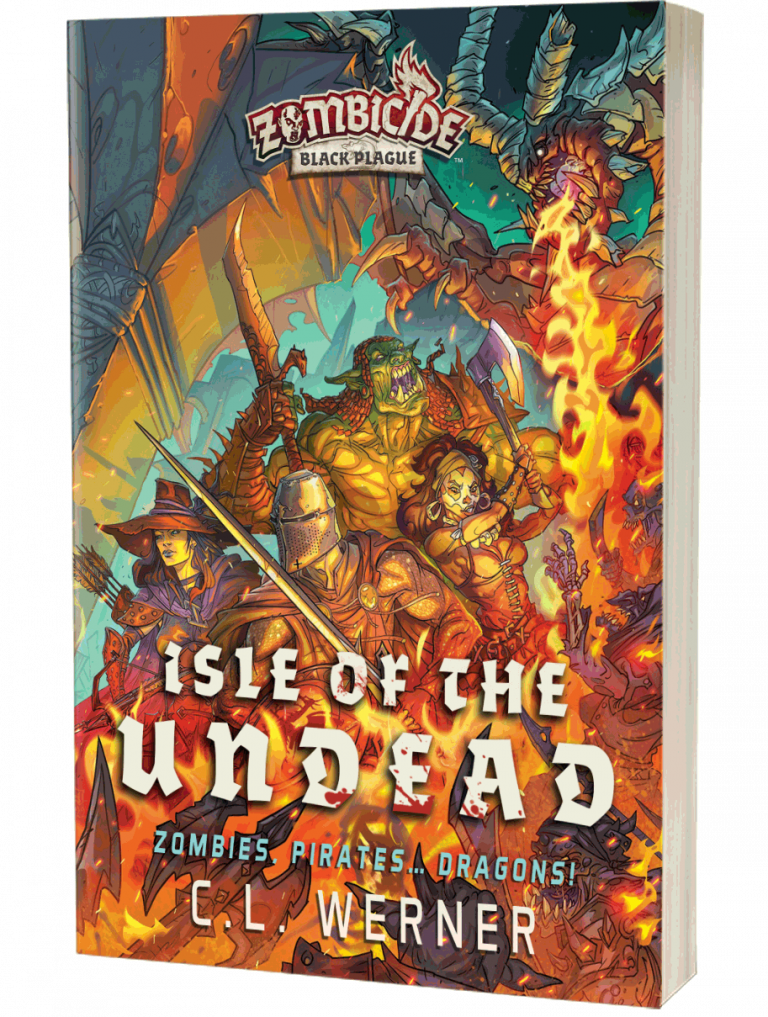 Zombicide Black Plague: Isle of the Undead by C L Werner