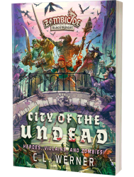 ZOM City of the Undead by CL Werner Cover