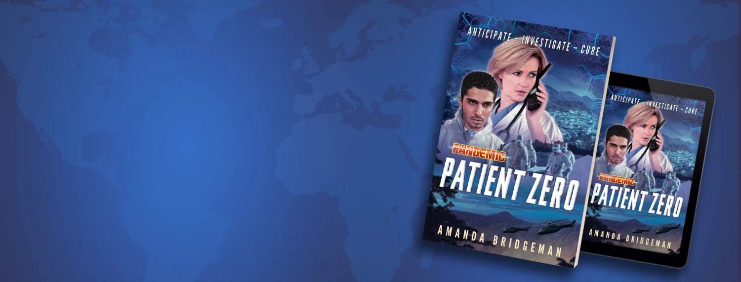Patient Zero, A Pandemic Novel by Amanda Bridgeman