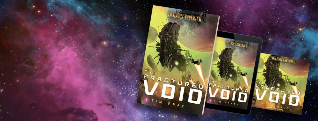 Twilight Imperium: The Fractured Void by Tim Pratt
