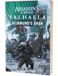 Assassin’s Creed Valhalla: Geirmund’s Saga by Matthew J Kirby