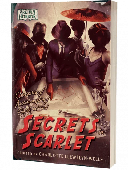 Arkham Horror Secrets in Scarlet edited by Charlotte Llewelyn Wells 3d Cover