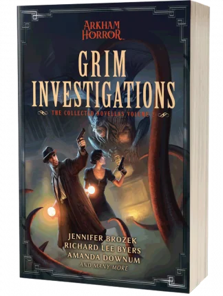 Grim Investigations: The Arkham Horror Novellas, Vol 2