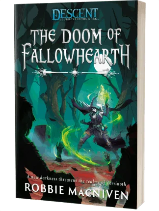 Descent: The Doom of Fallowhearth by Robbie MacNiven