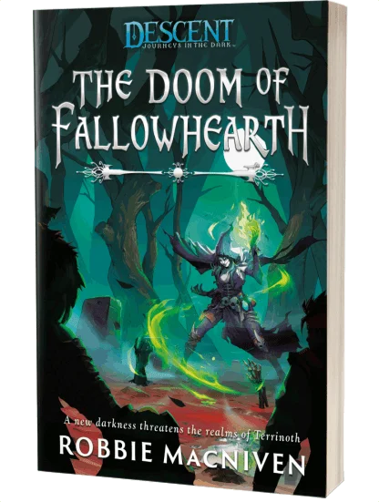 Descent: The Doom of Fallowhearth by Robbie MacNiven