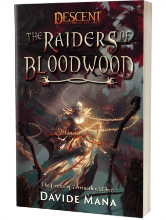 Descent: The Raiders of Bloodwood by Davide Mana
