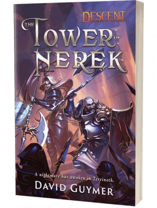 Descent Legends of the Dark: The Tower of Nerek by David Guymer
