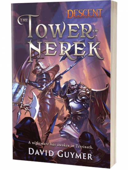 Descent Legends of the Dark: The Tower of Nerek by David Guymer