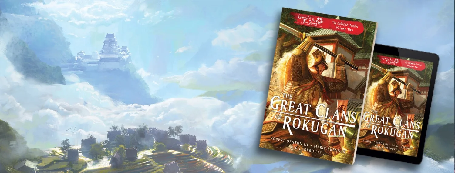 Legend of the Five Rings: The Great Clans of Rokugan Volume Two