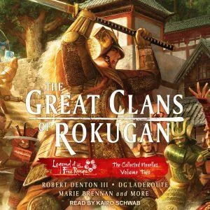 Legend of the Five Rings: The Great Clans of Rokugan Volume 2 Cover (Audio Book)