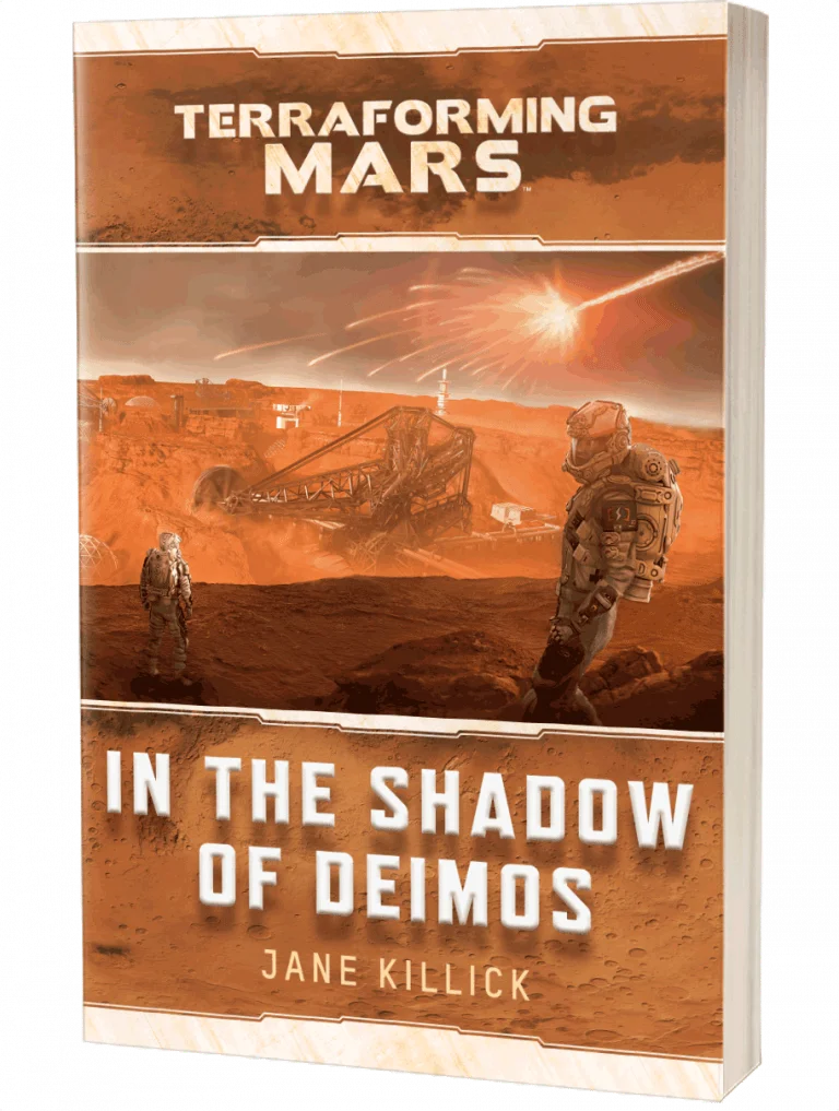 Terraforming Mars: In the Shadow of Deimos by Jane Killick