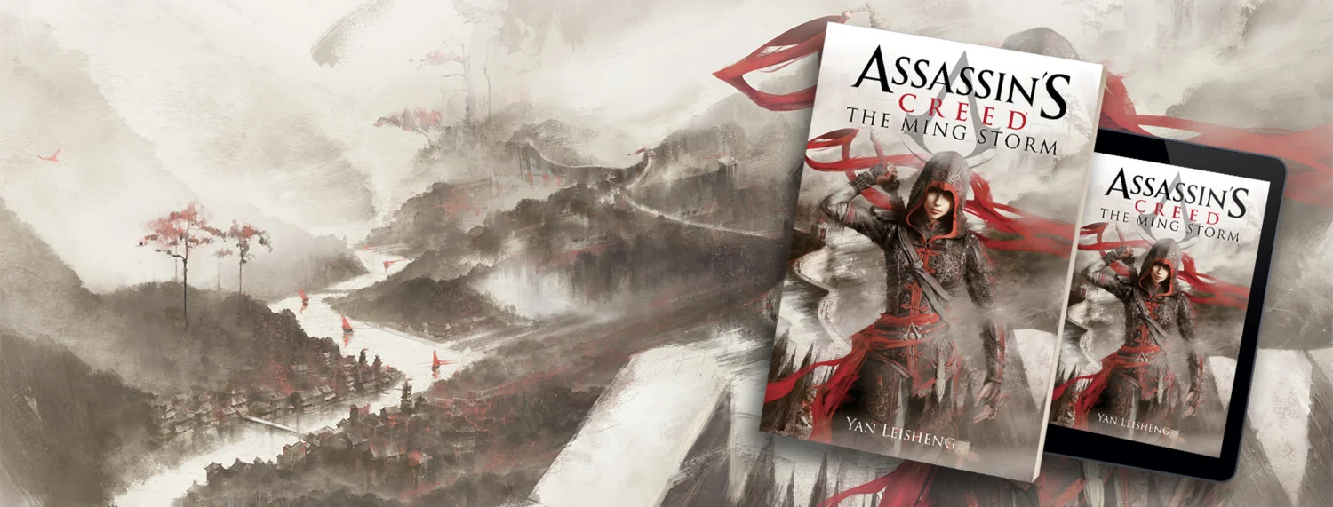 Assassin’s Creed: The Ming Storm by Yan Leisheng