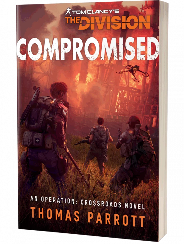 Tom Clancy's The Division: Compromised by Thomas Parrott