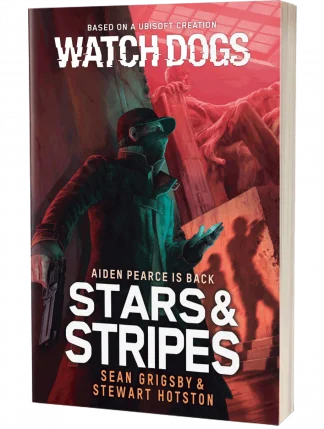 Watch Dogs: Stars & Stripes by Sean Grigsby & Stewart Hotston