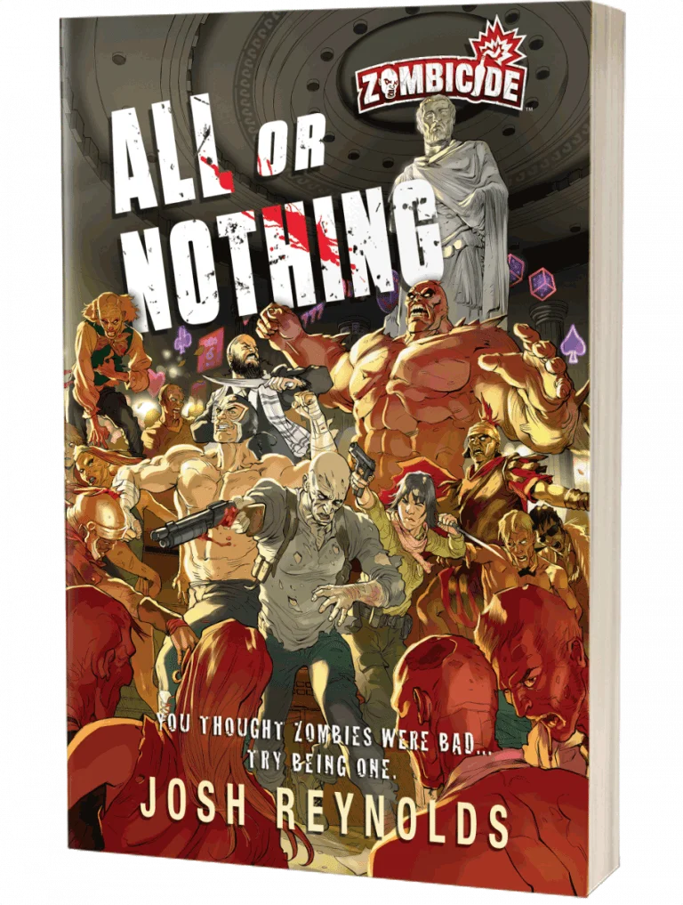 Zombicide: All or Nothing by Josh Reynolds