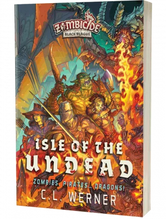 Zombicide Black Plague: Isle of the Undead by C L Werner