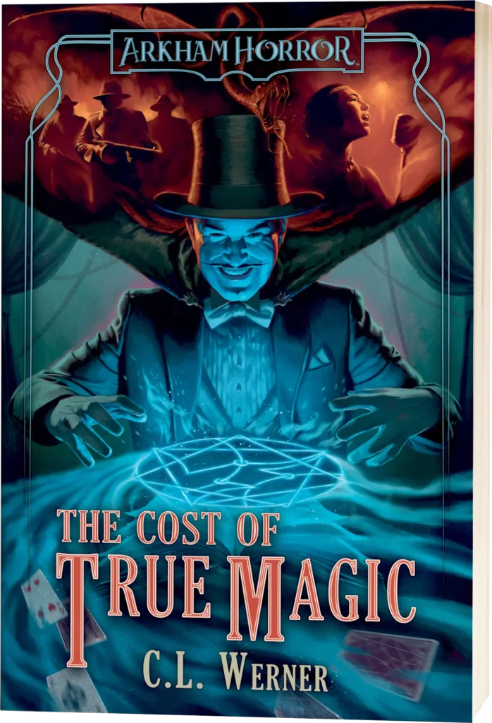 The paperback cover of The Cost of True Magic by C.L. Werner