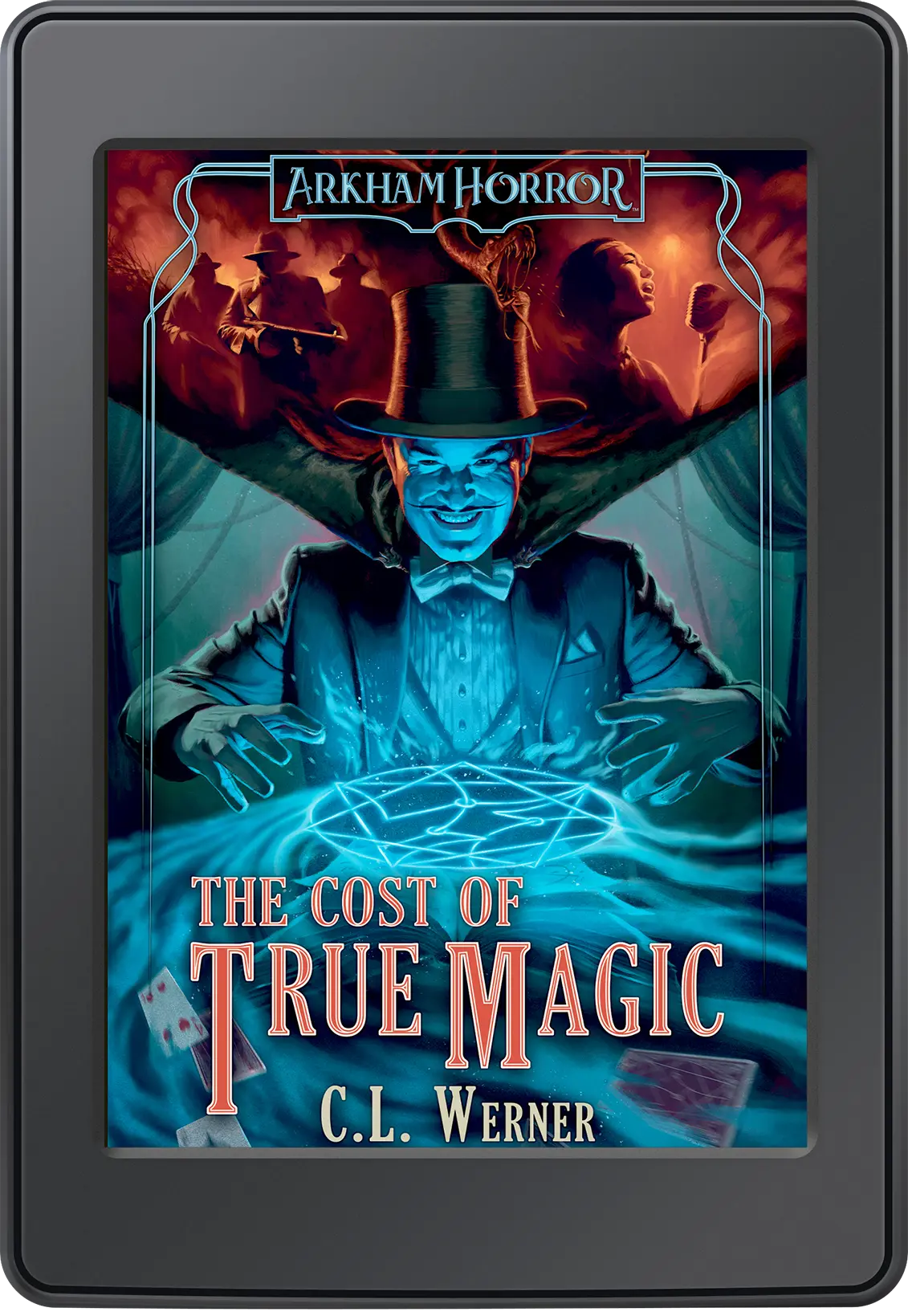 The ebook cover of The Cost of True Magic by C.L. Werner