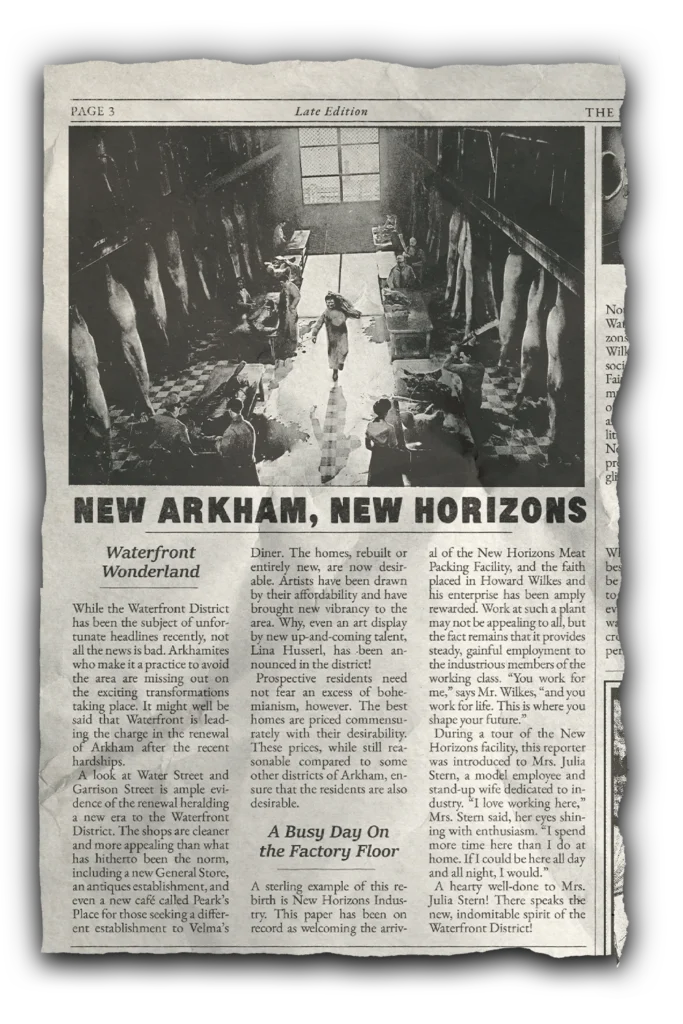 Clipping from the Arkham Advertiser newspaper with the headline "New Arkham, New Horizons" and a photograph of a worker in the New Horizons Industries' meat packing plant.
