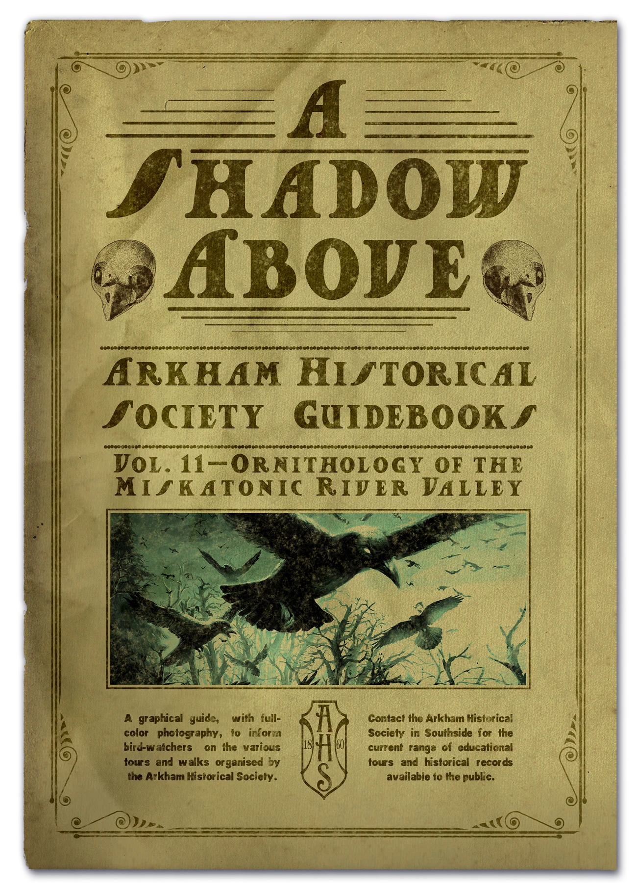 "A Shadow Above", an Arkham Historical Society Guidebook.