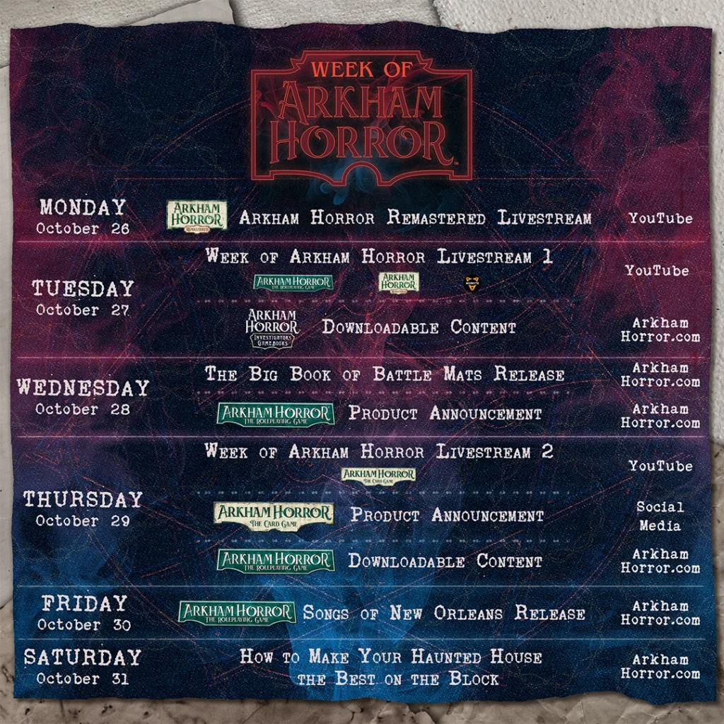 Week of Arkham Horror 2026 Schedule.