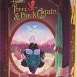 The Hobbit: There & Back Again