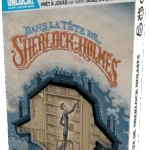Unlock! – Short Adventures: Dans la tête de Sherlock Holmes