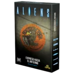 Aliens: Expreso hacia el infierno