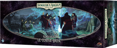 Arkham JCE : Le Cercle Brisé (Renouveau)