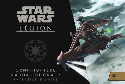 SW Légion : Ornithoptère Raddaugh Gnasp