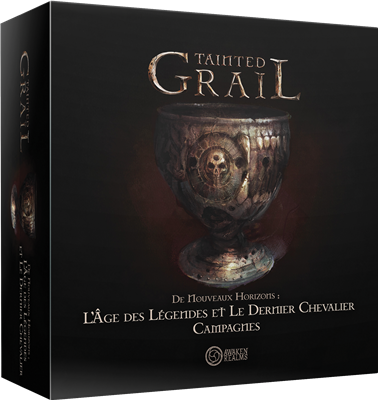 Tainted Grail : L’Âge des Légendes (Ext)
