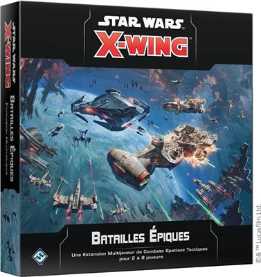 SW X-Wing 2.0 : Batailles Épiques