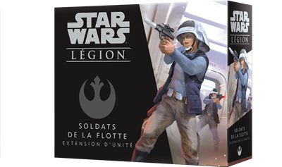 SW Légion : Soldats de la Flotte