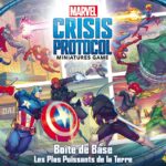 Marvel Crisis Protocol : Les Plus Puissants de la Terre (base)