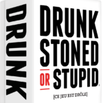 Drunk, Stoned or Stupid