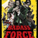 Badass Force : Édition DVD