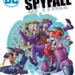 DC Comics : Spyfall